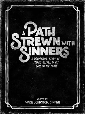 cover image of A Path Strewn With Sinners